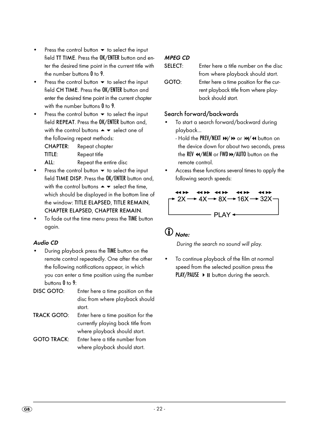 Kompernass KH 6504 operating instructions Search forward/backwards, Audio CD, During the search no sound will play 