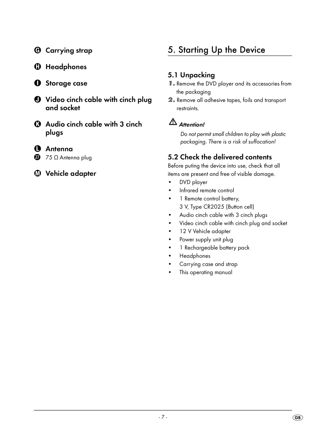 Kompernass KH 6504 operating instructions Starting Up the Device, Vehicle adapter, Unpacking, Check the delivered contents 