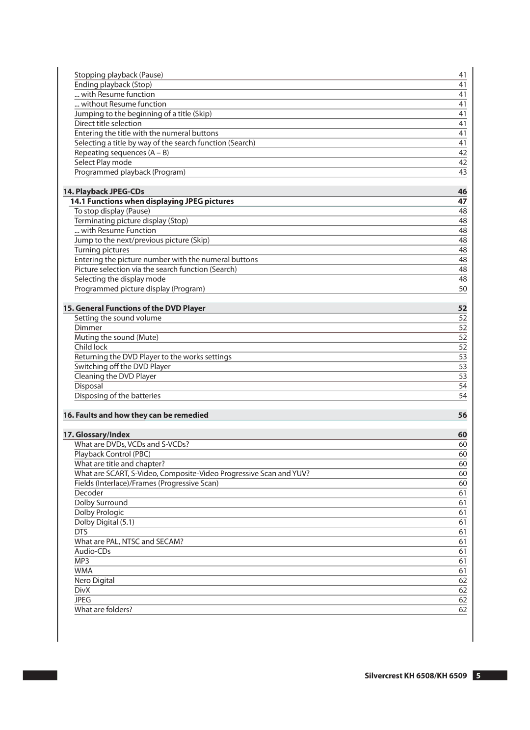 Kompernass KH 6508, KH 6509 Playback JPEG-CDs Functions when displaying Jpeg pictures, General Functions of the DVD Player 