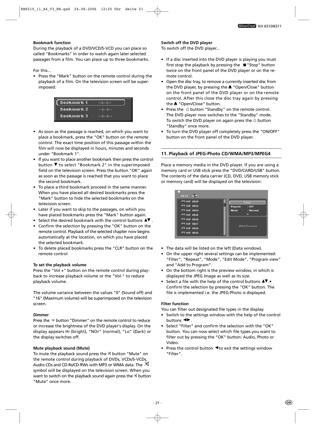 Kompernass KH 6511 manual Bookmark function, To set the playback volume, Dimmer, Mute playback sound Mute, Filter function 