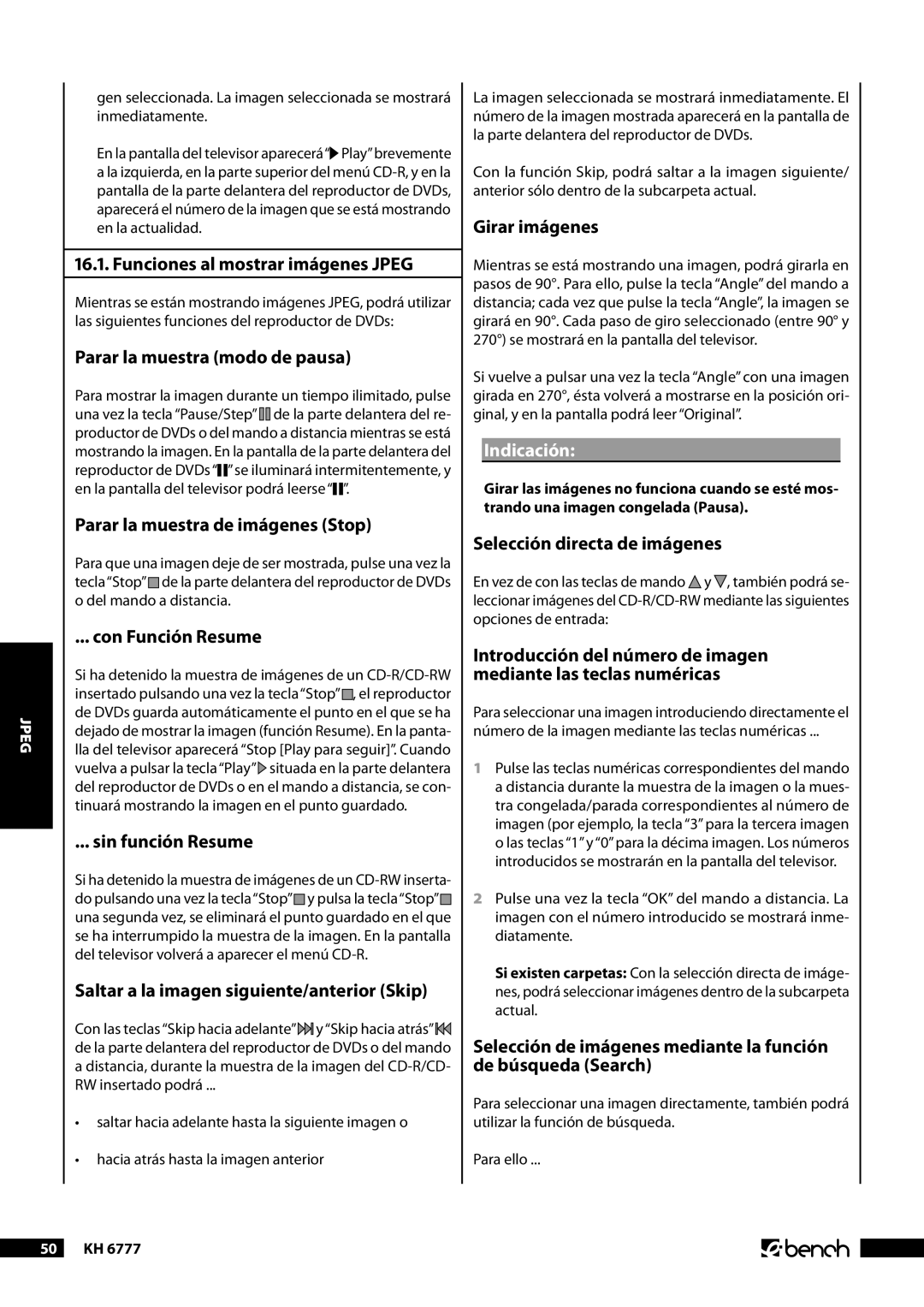 Kompernass KH 6777 manual .. Funciones al mostrar imágenes Jpeg, Parar la muestra modo de pausa, Girar imágenes 