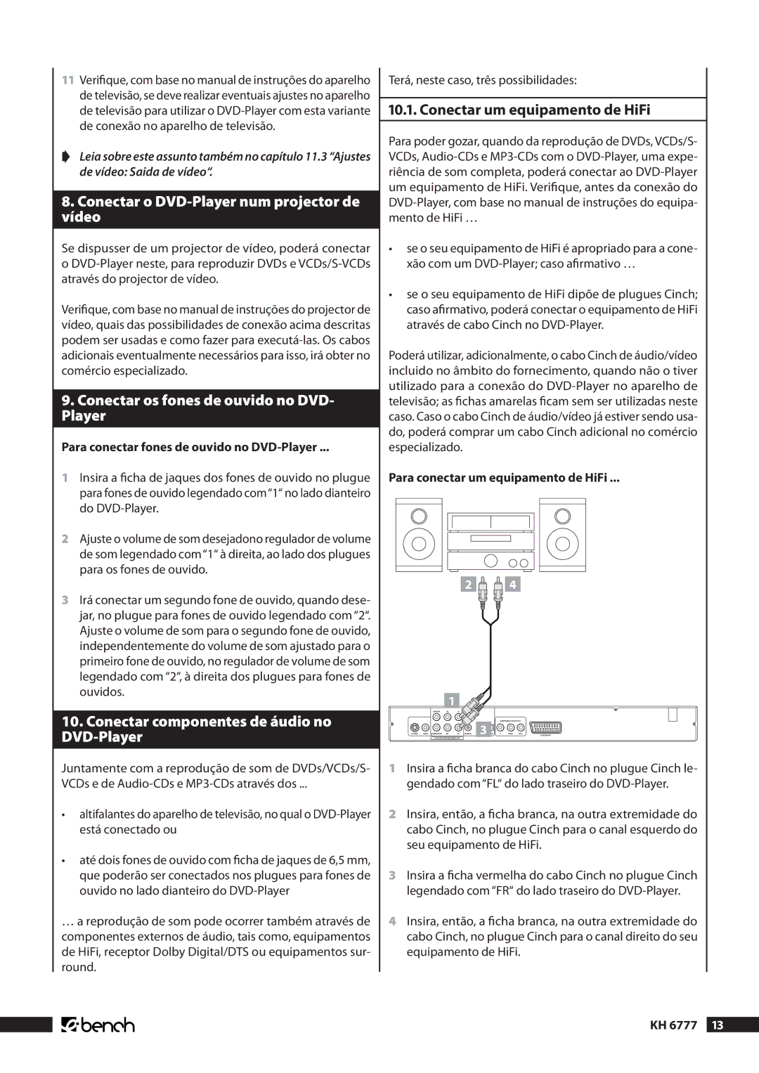 Kompernass KH 6777 manual Conectar o DVD-Player num projector de vídeo, Conectar os fones de ouvido no DVD- Player 