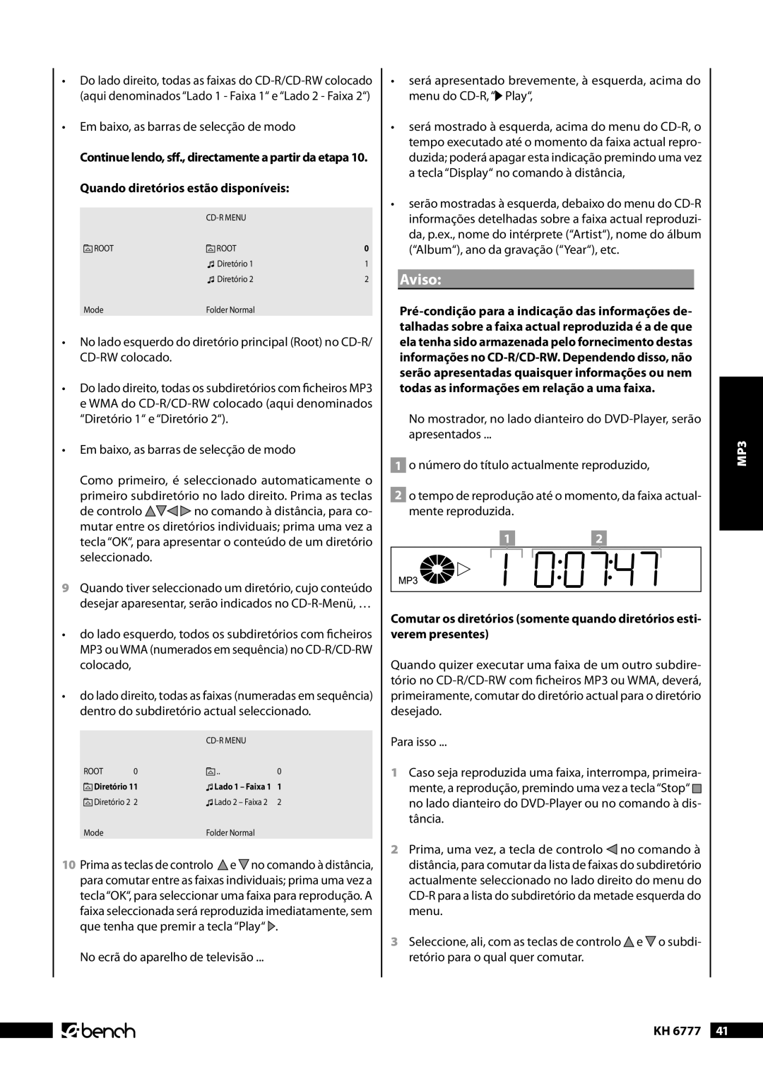 Kompernass KH 6777 manual Em baixo, as barras de selecção de modo, Quando diretórios estão disponíveis 