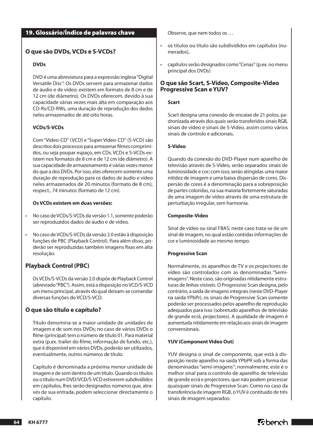 Kompernass KH 6777 manual Glossário/Índice de palavras chave, Que são DVDs, VCDs e S-VCDs?, Que são título e capítulo? 