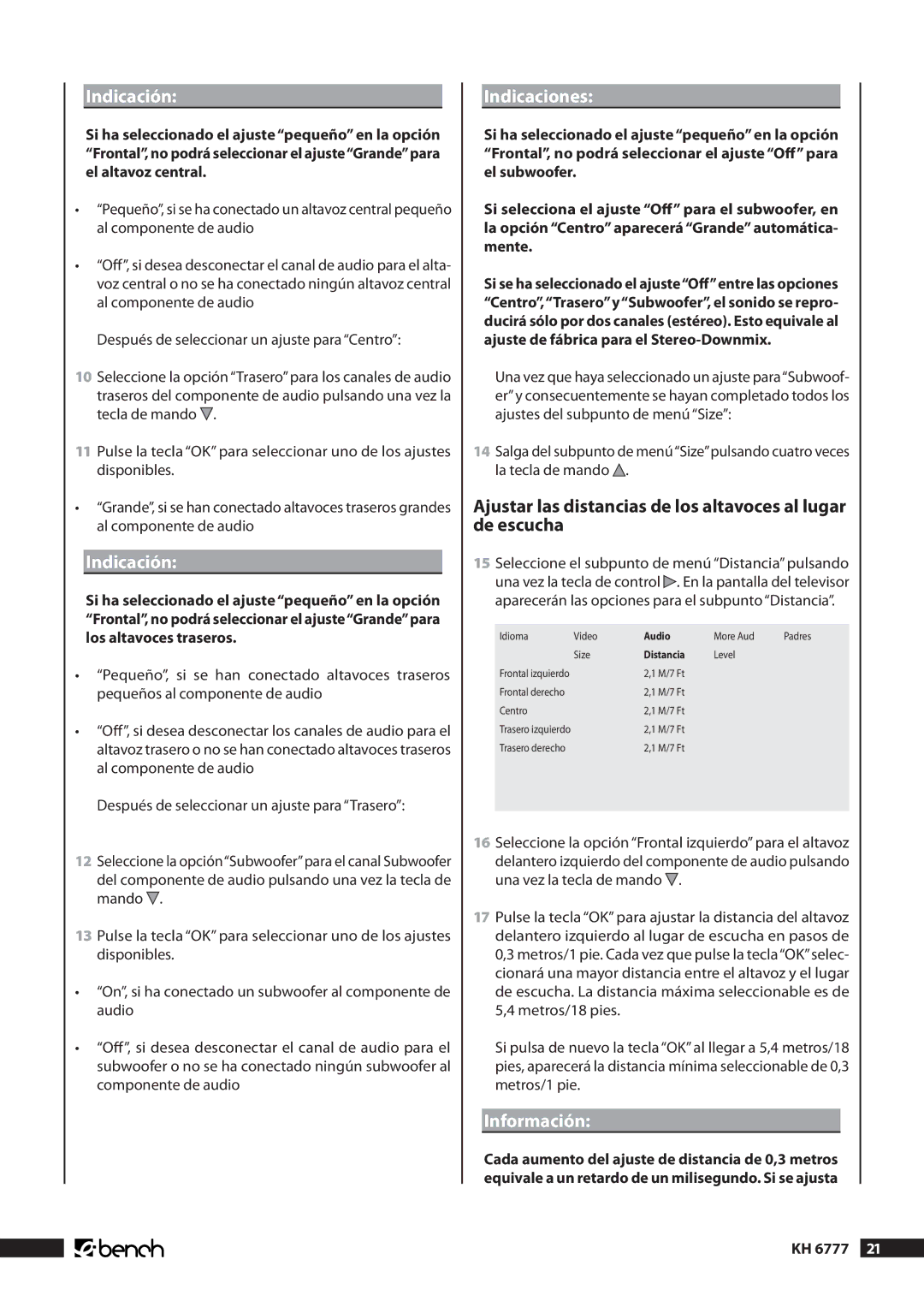 Kompernass KH 6777 manual Indicaciones, Ajustar las distancias de los altavoces al lugar de escucha, Información 