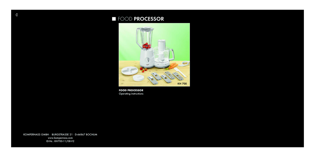 Kompernass KH 700 operating instructions Food Processor 