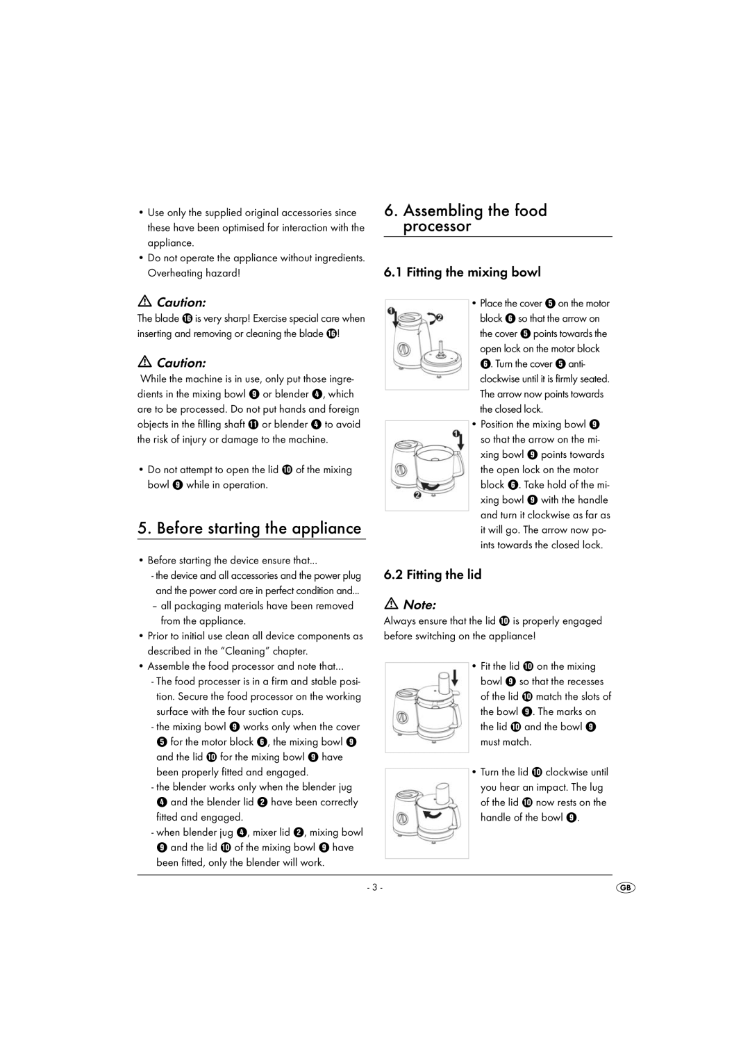 Kompernass KH 700 operating instructions Assembling the food processor, Fitting the mixing bowl, Fitting the lid 