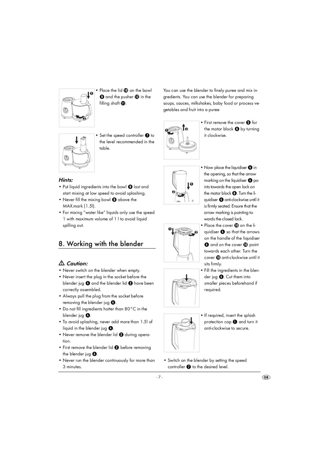 Kompernass KH 700 operating instructions Working with the blender 