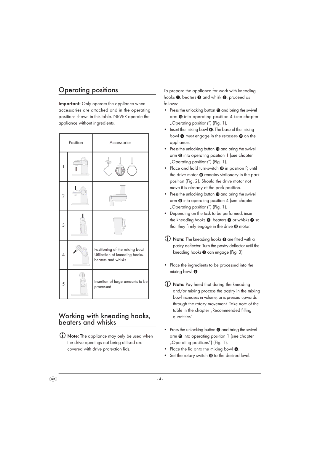 Kompernass KH 701 manual Operating positions, Working with kneading hooks, beaters and whisks, Position 