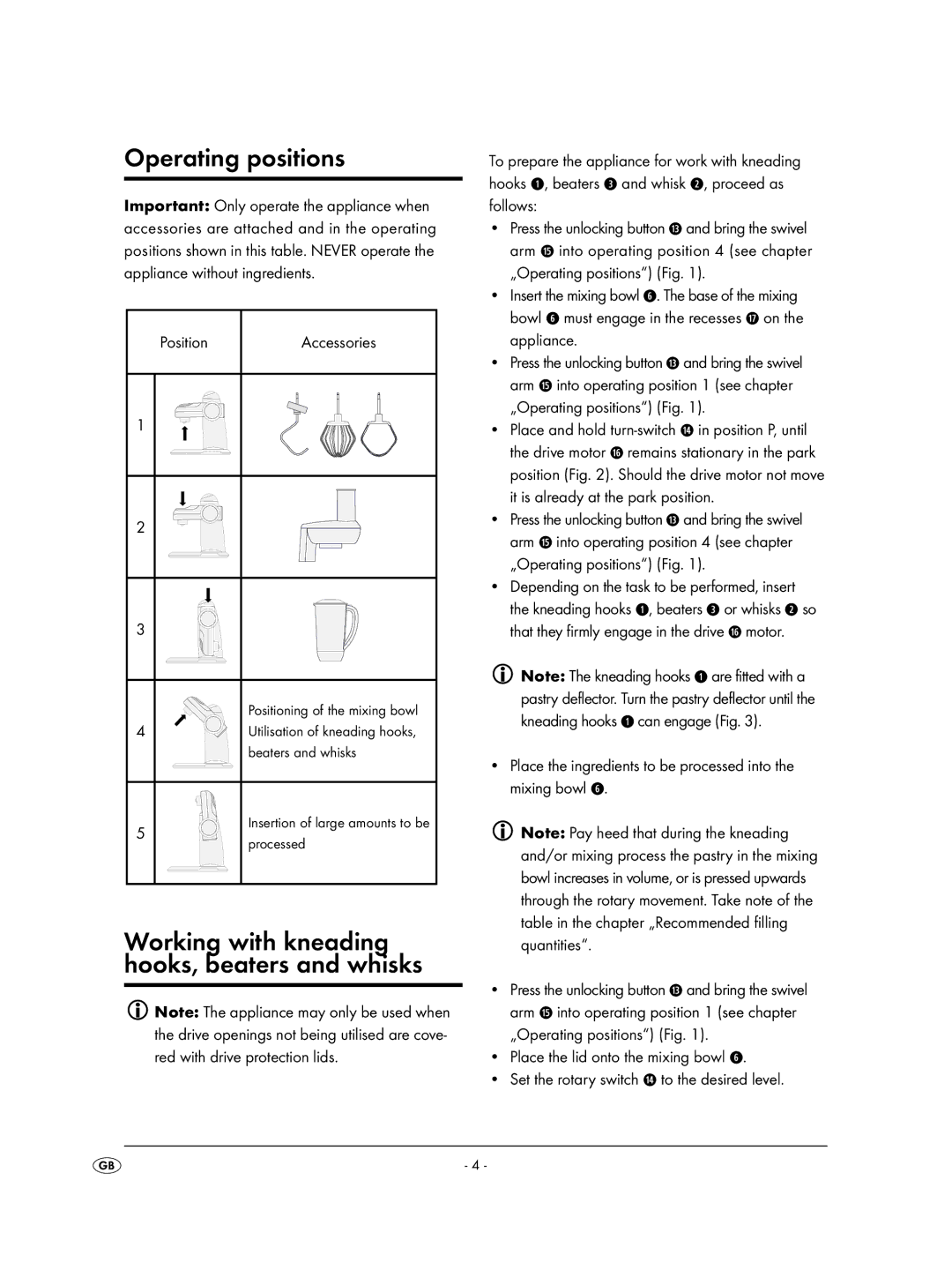 Kompernass KH 701 manual Operating positions, Working with kneading hooks, beaters and whisks, Position 