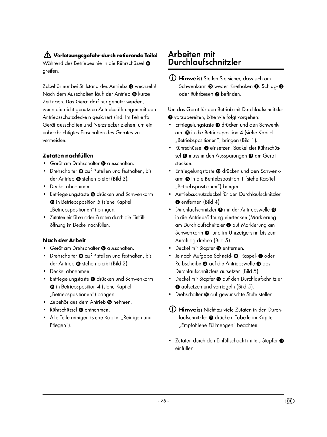 Kompernass KH 701 manual Arbeiten mit Durchlaufschnitzler 