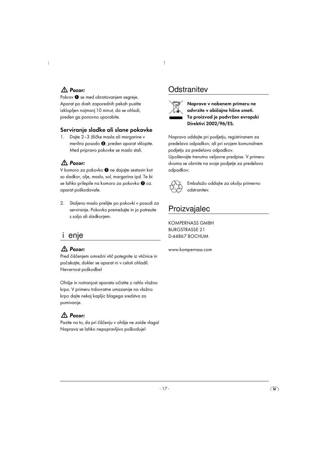 Kompernass KH 831 operating instructions Čiščenje, Odstranitev, Proizvajalec, Serviranje sladke ali slane pokovke 