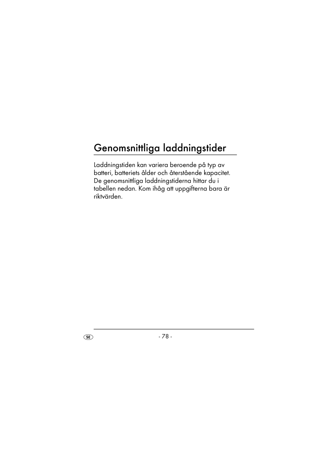 Kompernass KH 971 operating instructions Genomsnittliga laddningstider 