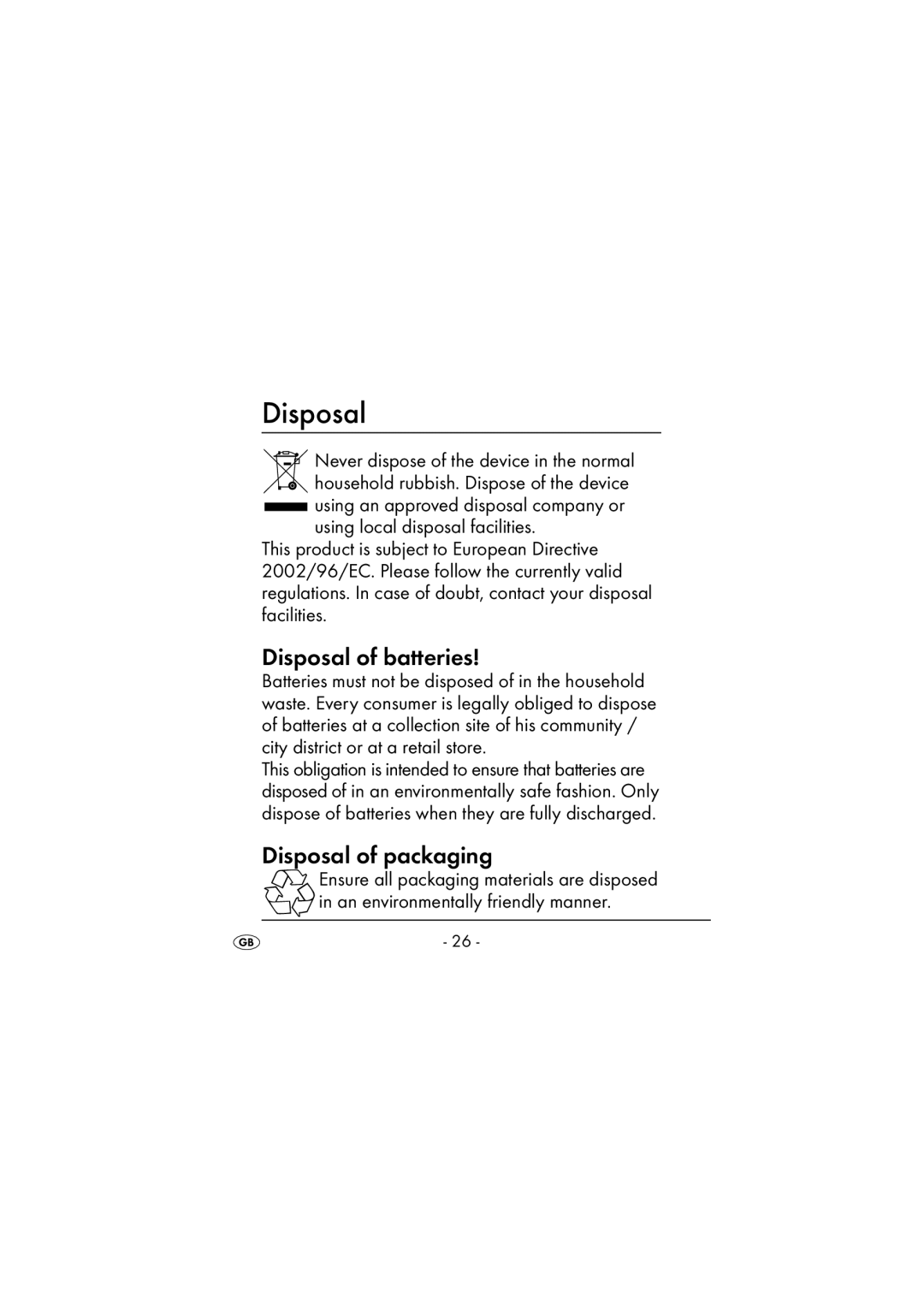 Kompernass KH 972 Disposal of batteries, Disposal of packaging, Never dispose of the device in the normal 