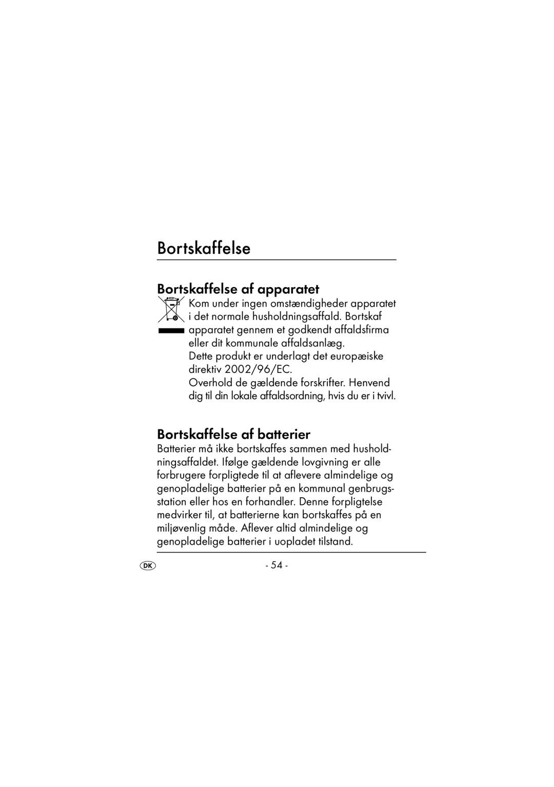 Kompernass KH 972 operating instructions Bortskaffelse af apparatet, Bortskaffelse af batterier 