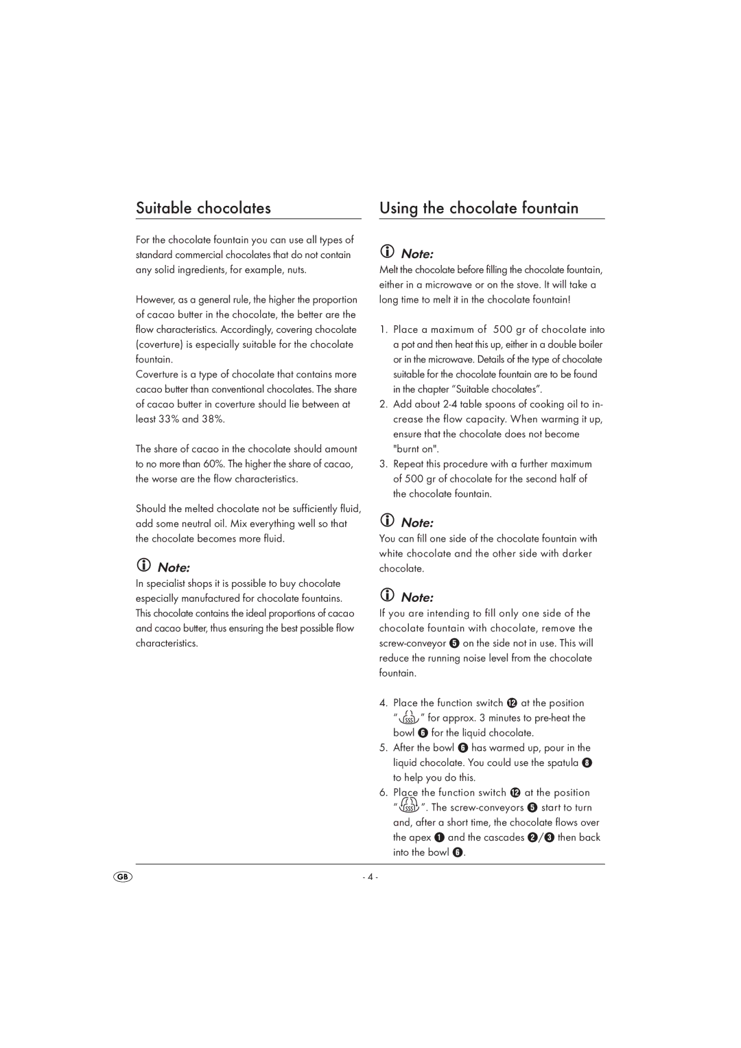 Kompernass KH1091-06, KH1091-09-V4 operating instructions Suitable chocolates Using the chocolate fountain 