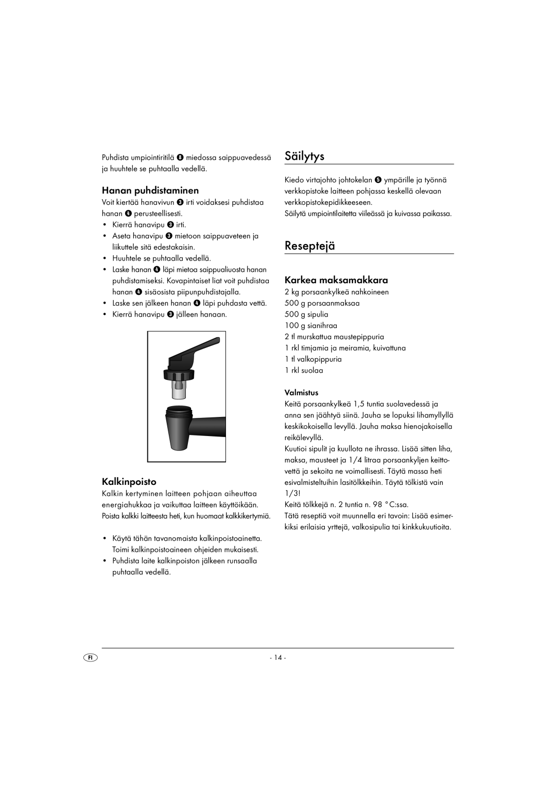 Kompernass KH1135-01/08-V2 Säilytys, Reseptejä, Hanan puhdistaminen, Kalkinpoisto, Karkea maksamakkara 