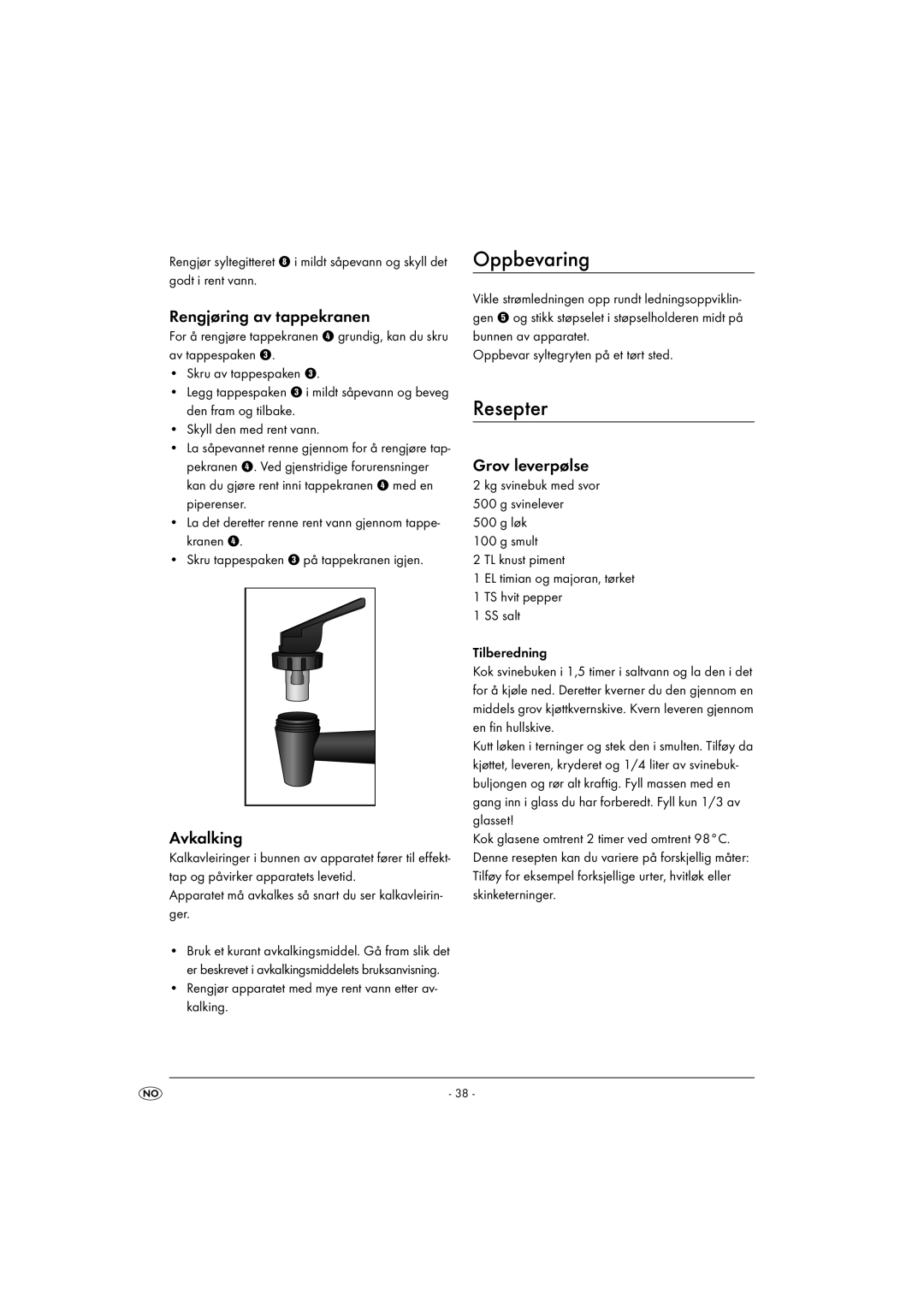 Kompernass KH1135-01/08-V2 operating instructions Oppbevaring, Resepter, Rengjøring av tappekranen, Avkalking 