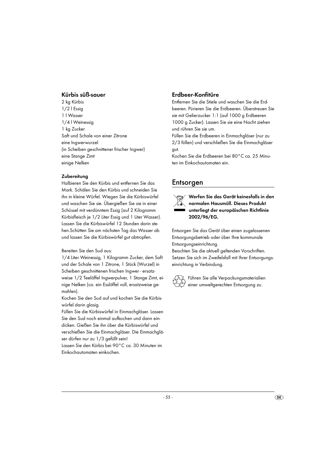 Kompernass KH1135-01/08-V2 operating instructions Entsorgen, Kürbis süß-sauer, Erdbeer-Konfitüre, Bereiten Sie den Sud aus 