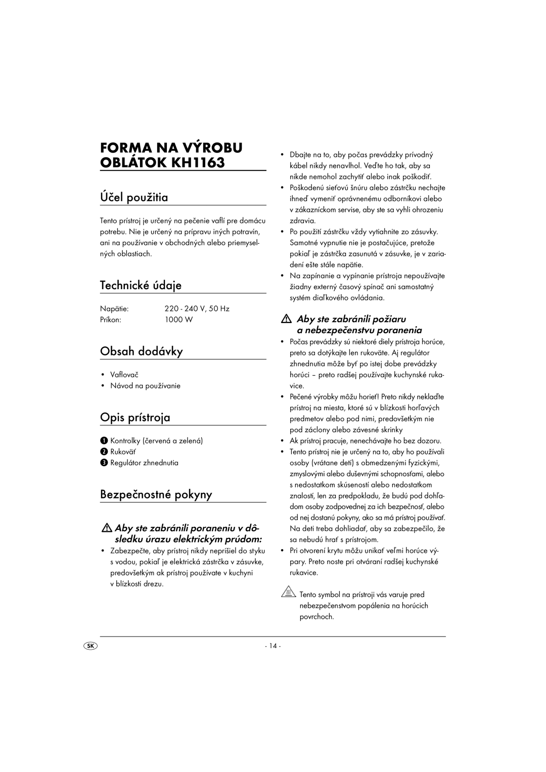 Kompernass operating instructions Forma NA Výrobu Oblátok KH1163, Účel použitia, Opis prístroja, Bezpečnostné pokyny 