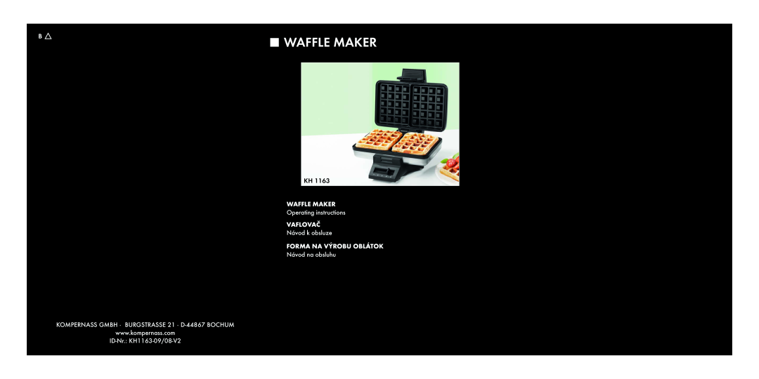 Kompernass KH1163 operating instructions Waffle Maker, WAFFLE MAKER Operating instructions VAFLOVAČ Návod k obsluze 