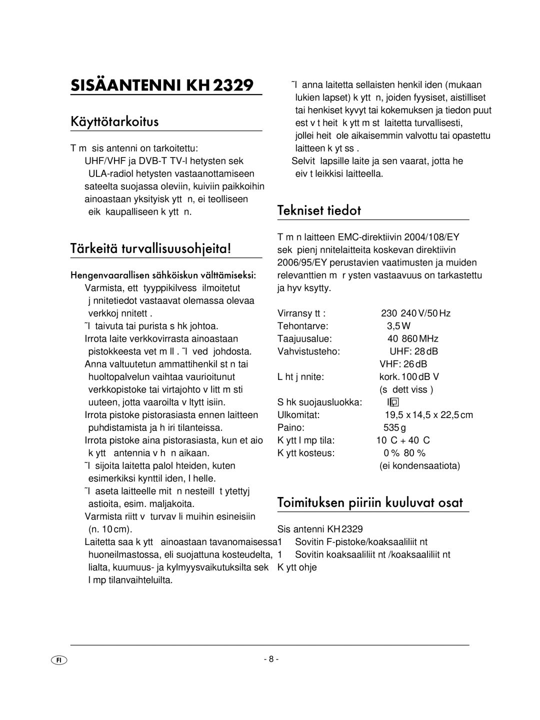 Kompernass KH2329-11/07-V2 Sisäantenni KH, Käyttötarkoitus, Tärkeitä turvallisuusohjeita, Tekniset tiedot 