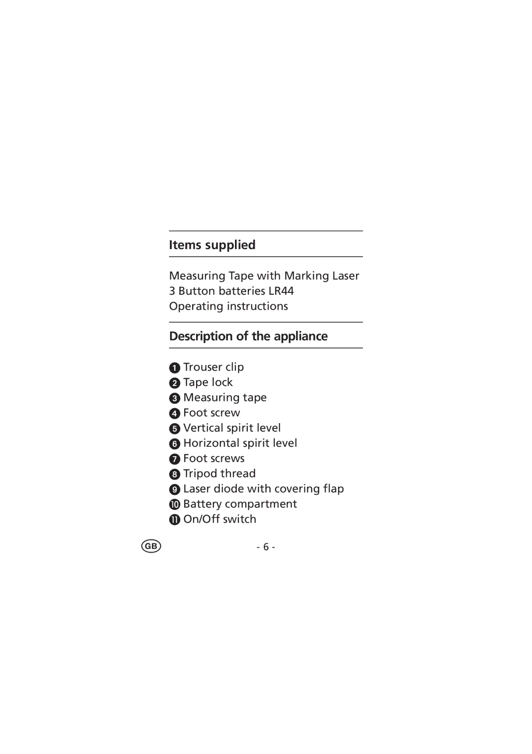 Kompernass KH3229-09/06-V2 manual Items supplied, Description of the appliance 