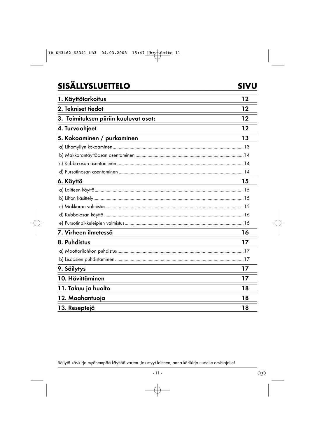 Kompernass KH3462-02/08-V1 manual Sisällysluettelo Sivu, Käyttö 