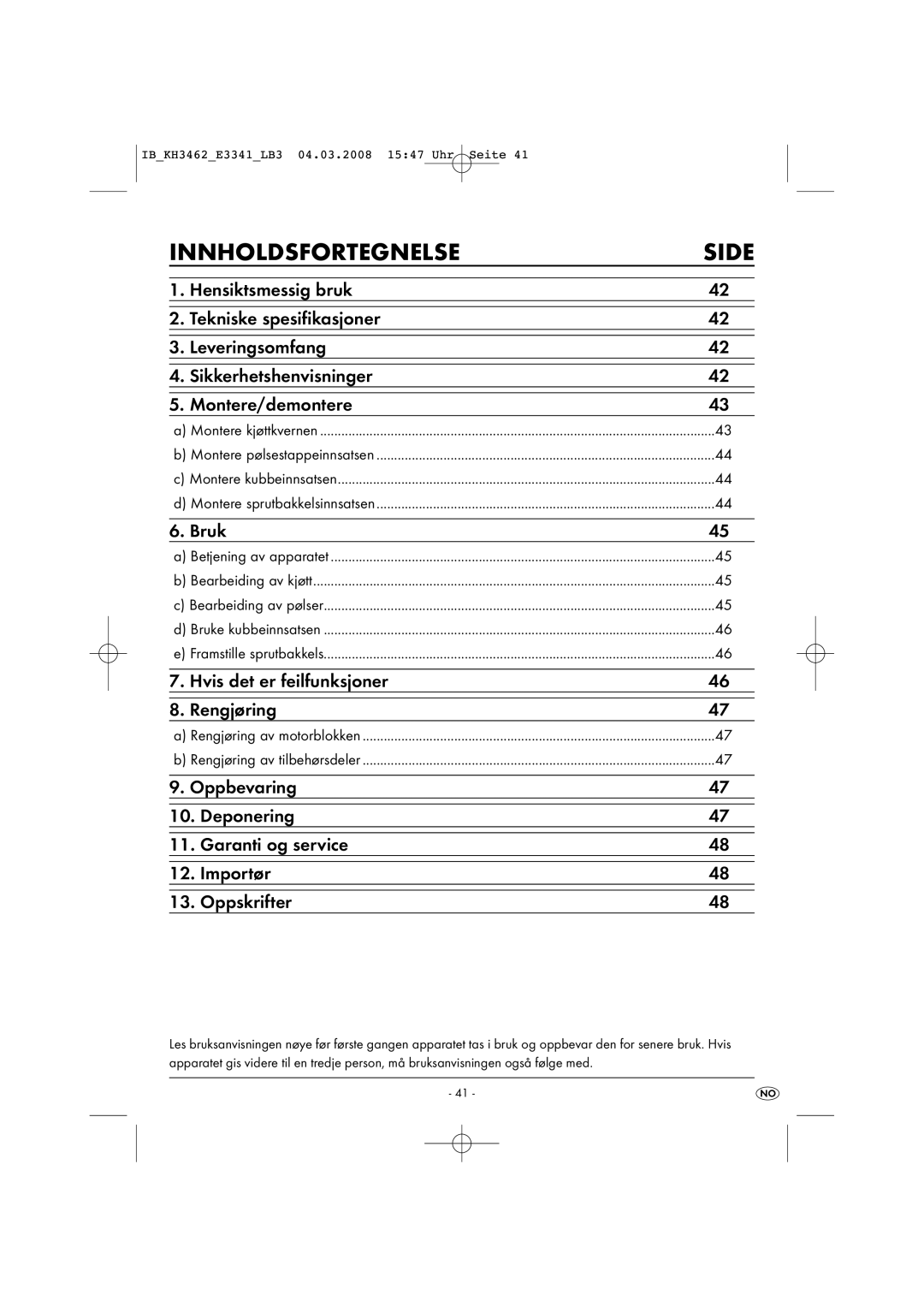 Kompernass KH3462-02/08-V1 manual Innholdsfortegnelse, Bruk 