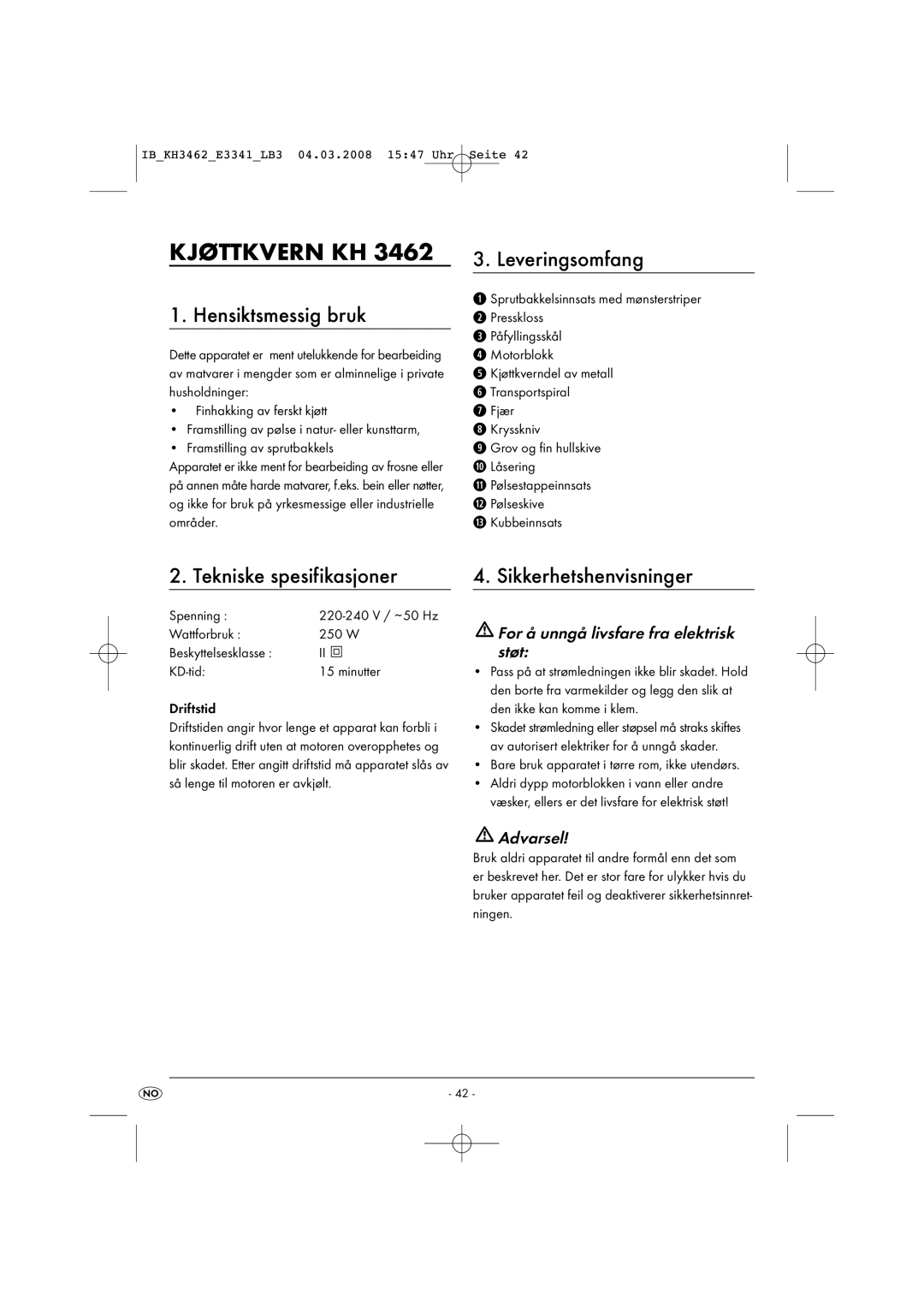 Kompernass KH3462-02/08-V1 Kjøttkvern KH, Hensiktsmessig bruk, Leveringsomfang, For å unngå livsfare fra elektrisk støt 