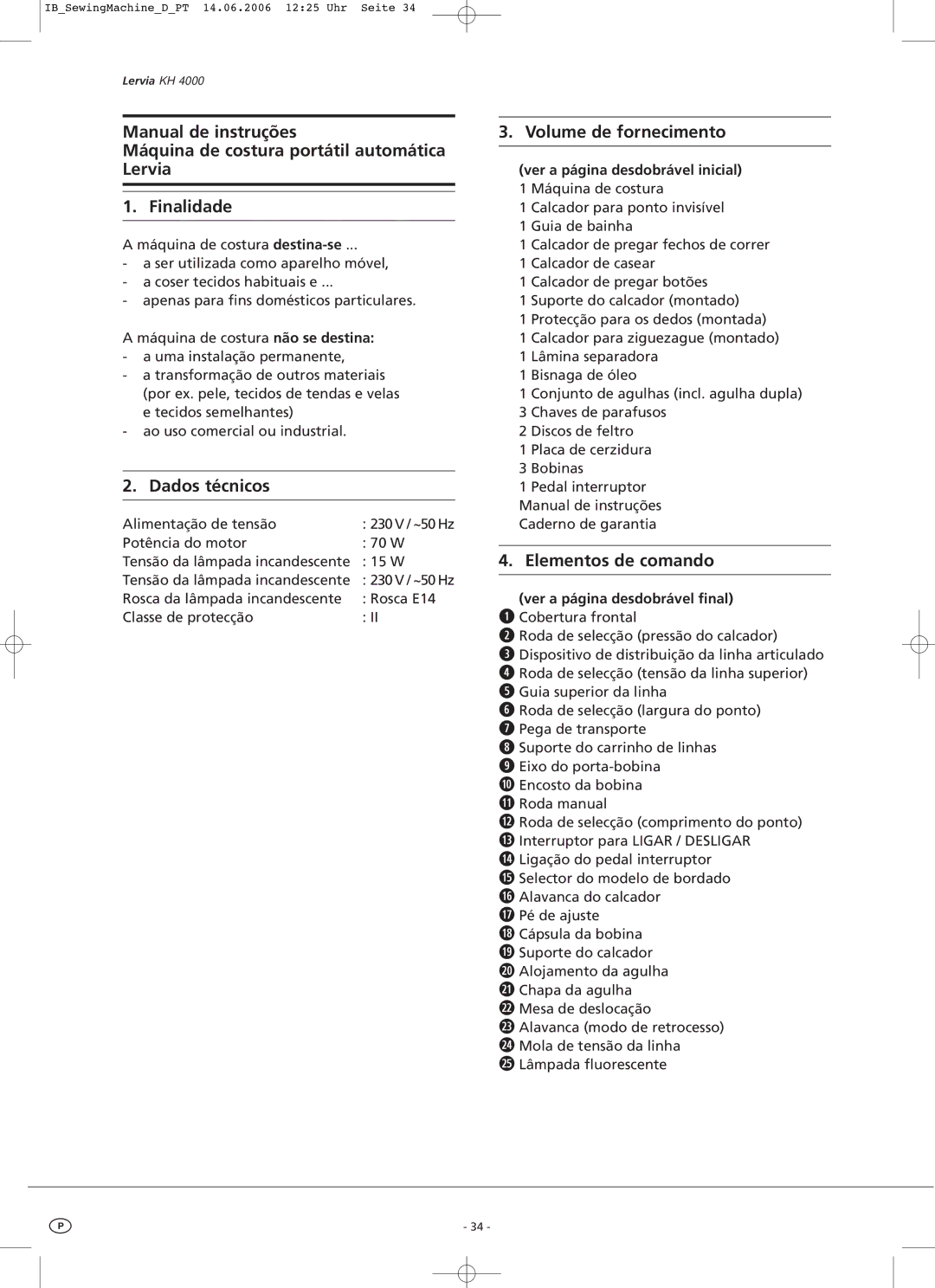 Kompernass KH4000 manual Dados técnicos, Volume de fornecimento, Elementos de comando, Ver a página desdobrável inicial 