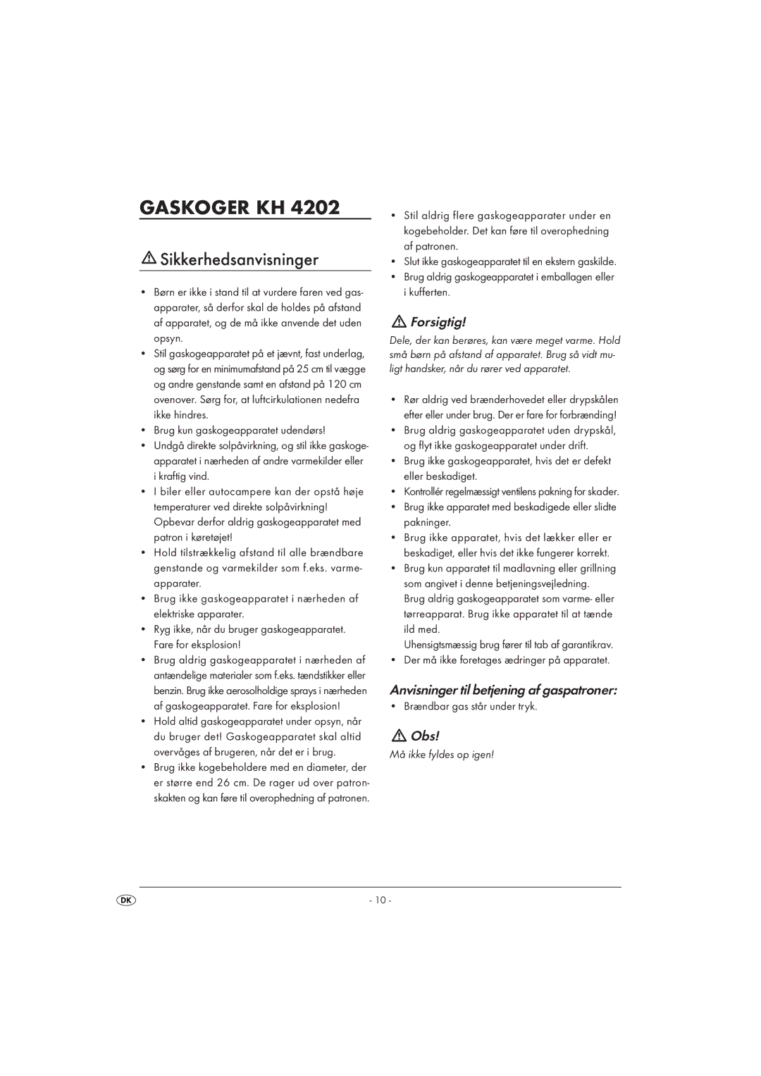 Kompernass KH4202 manual Gaskoger KH, Sikkerhedsanvisninger, Forsigtig, Anvisninger til betjening af gaspatroner, Obs 