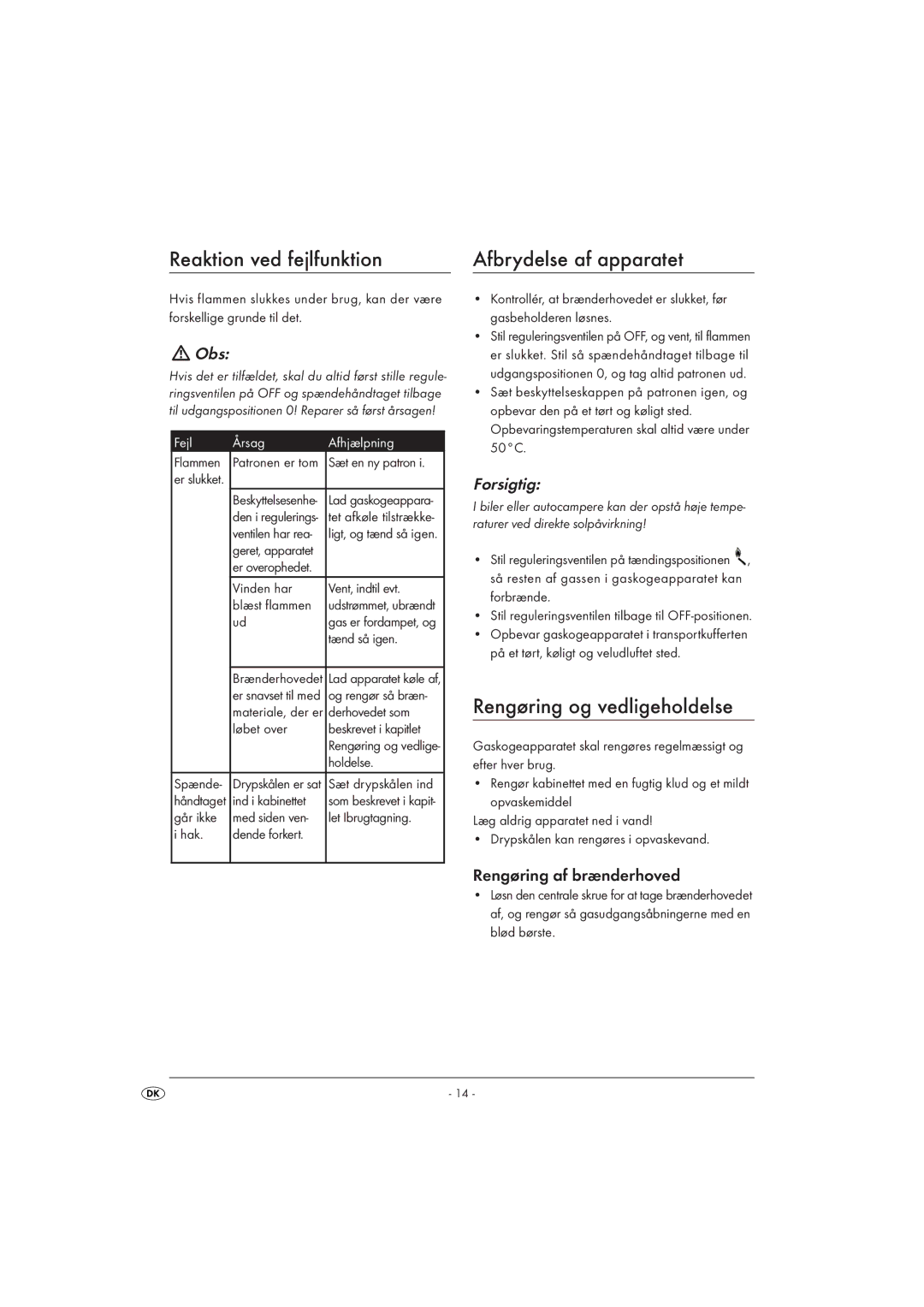 Kompernass KH4202 manual Reaktion ved fejlfunktion Afbrydelse af apparatet, Rengøring og vedligeholdelse 