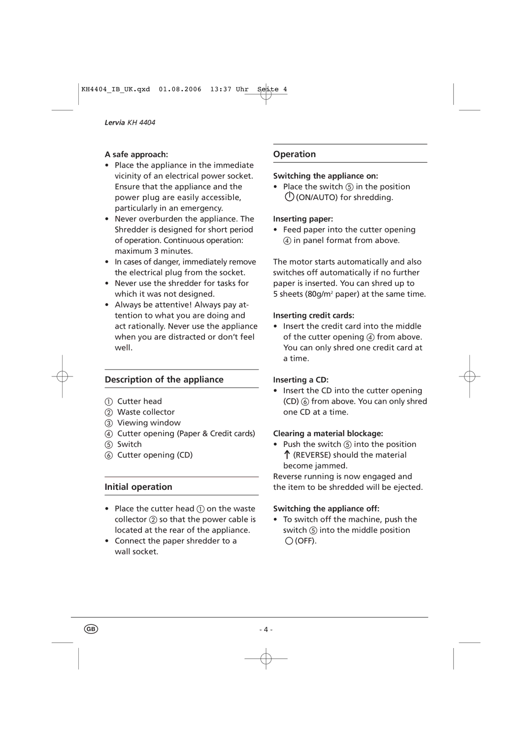 Kompernass KH4404-04/06-V3 manual Description of the appliance, Initial operation, Operation 