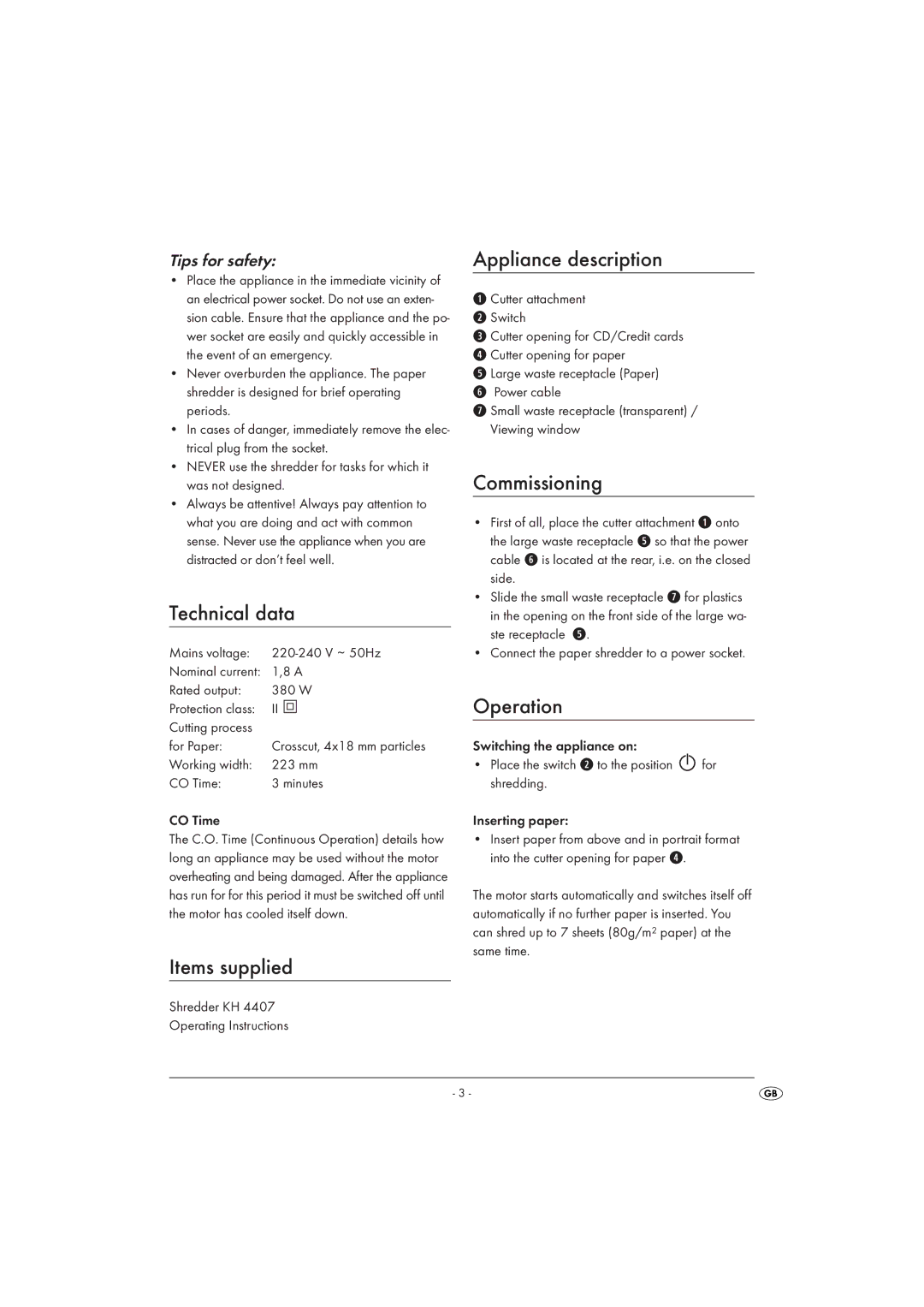 Kompernass KH4407 operating instructions Technical data, Items supplied, Appliance description, Commissioning, Operation 