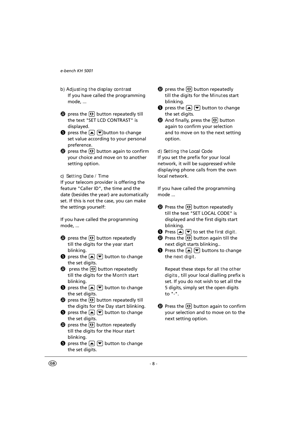 Kompernass KH5001 manual Adjusting the display contrast 