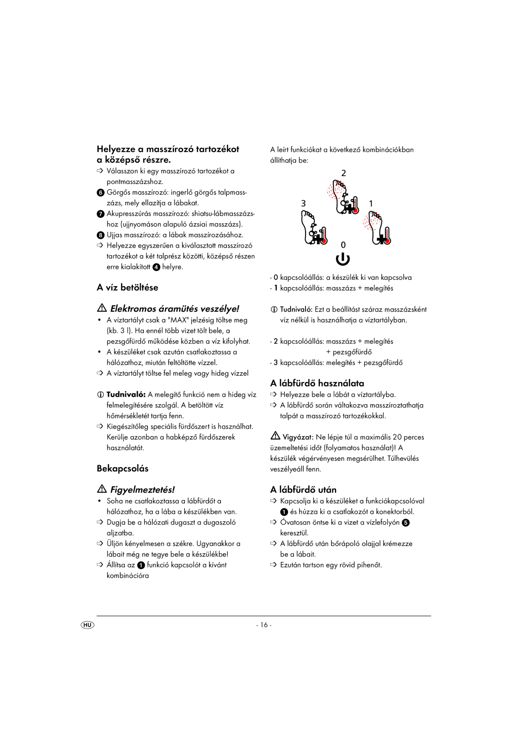 Kompernass KH5557-04/08-V1 operating instructions Elektromos áramütés veszélye, Figyelmeztetés 