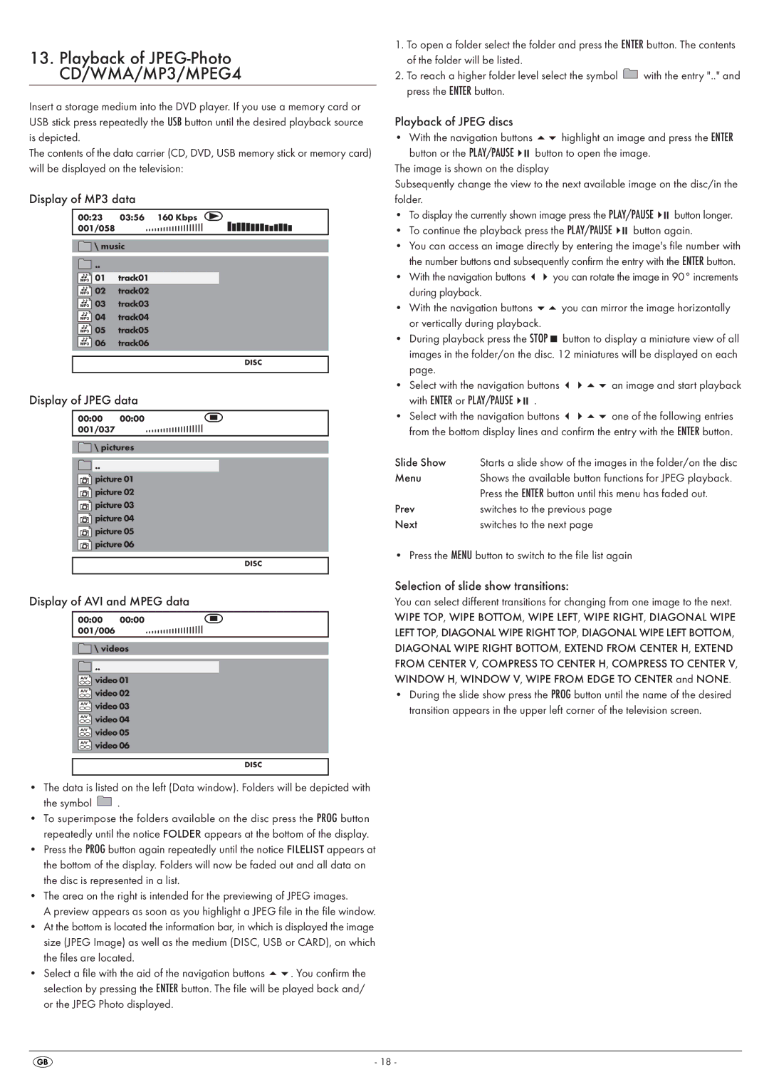 Kompernass KH6525, KH 6524 Display of MP3 data, Display of Jpeg data, Playback of Jpeg discs, Display of AVI and Mpeg data 