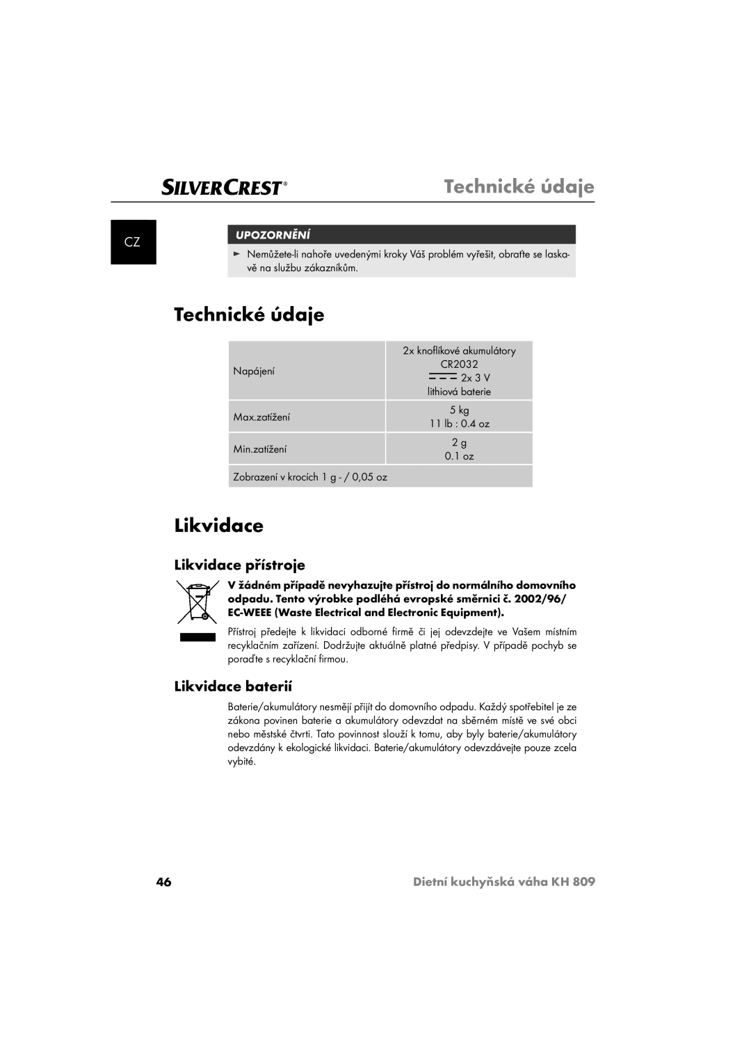 Kompernass KH809 operating instructions Technické údaje, Likvidace přístroje, Likvidace baterií 