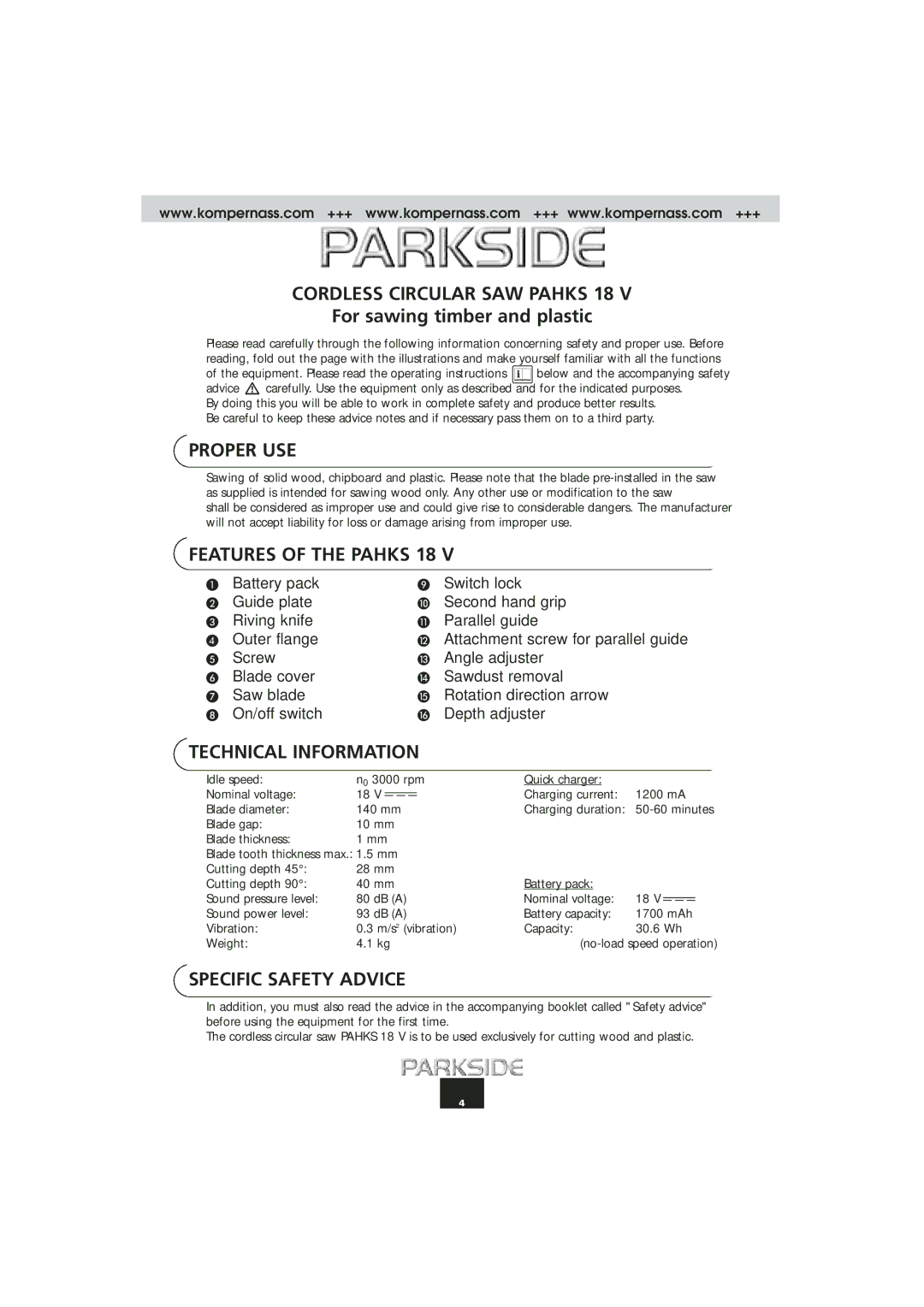 Kompernass PAHKS 18V manual Cordless Circular SAW Pahks 18, Proper USE, Features of the Pahks 18, Technical Information 