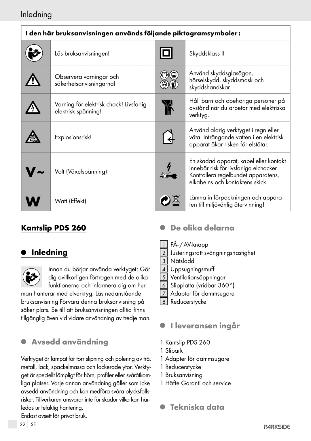 Kompernass PDS 260 manual Inledning, De olika delarna, Leveransen ingår, Avsedd användning, Tekniska data 