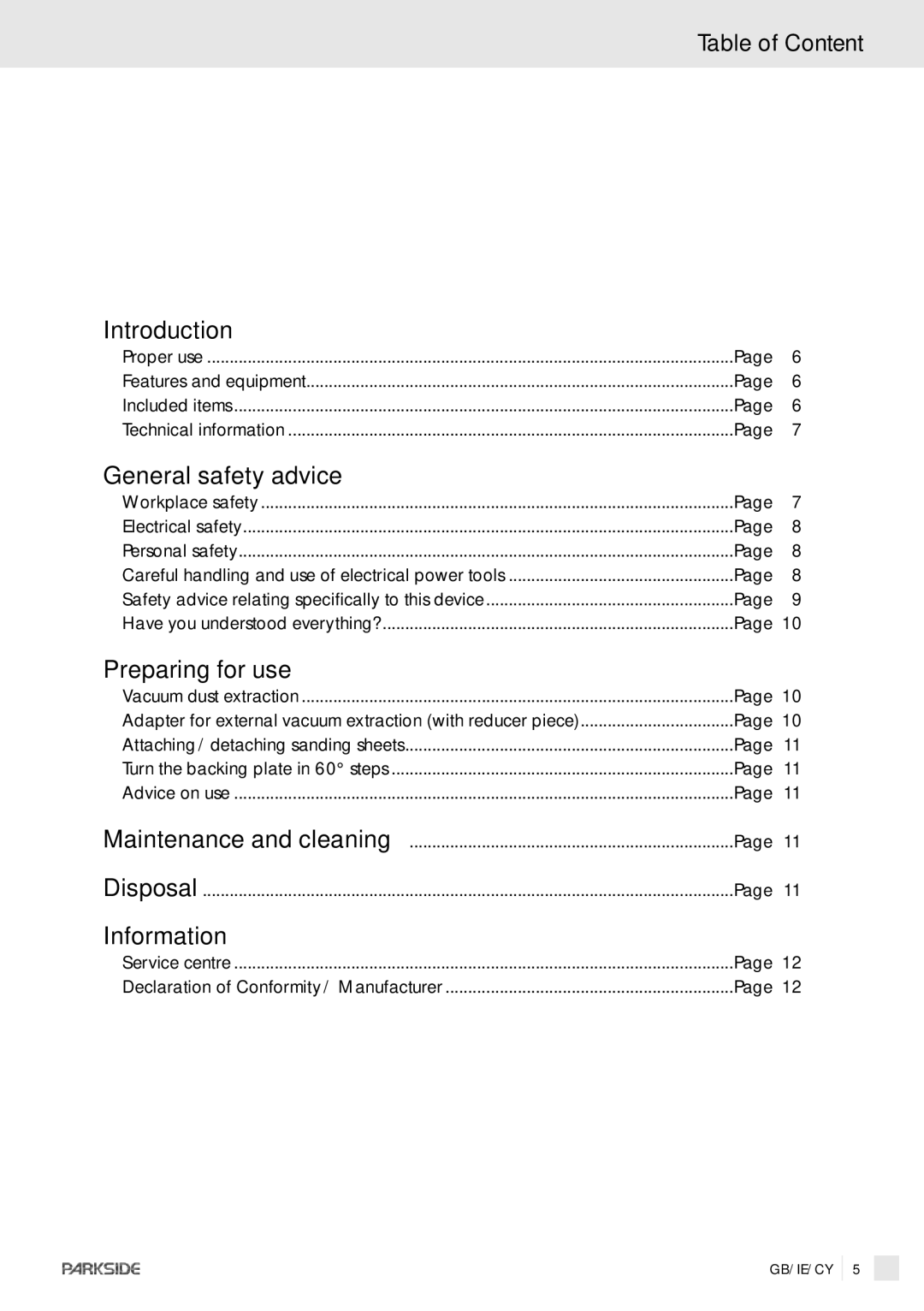 Kompernass PDS 260 manual Table of Content, Introduction, General safety advice, Preparing for use, Information 