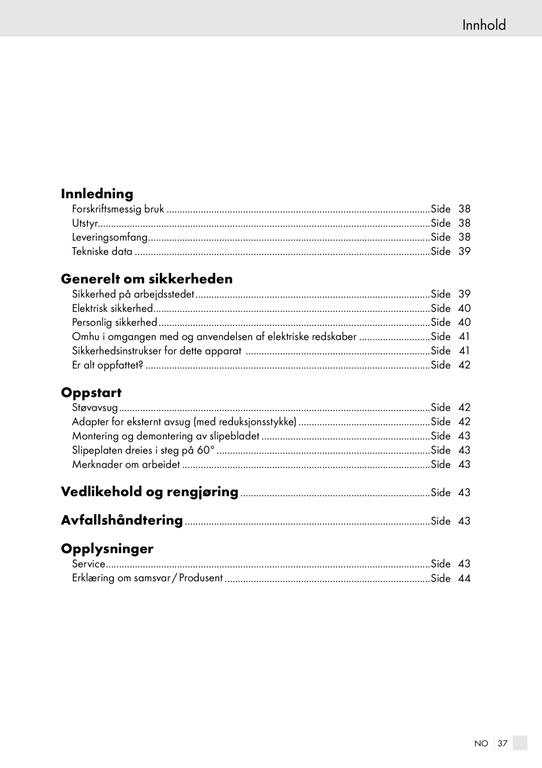 Kompernass PDS 260 manual Innhold, Innledning, Oppstart, Opplysninger 