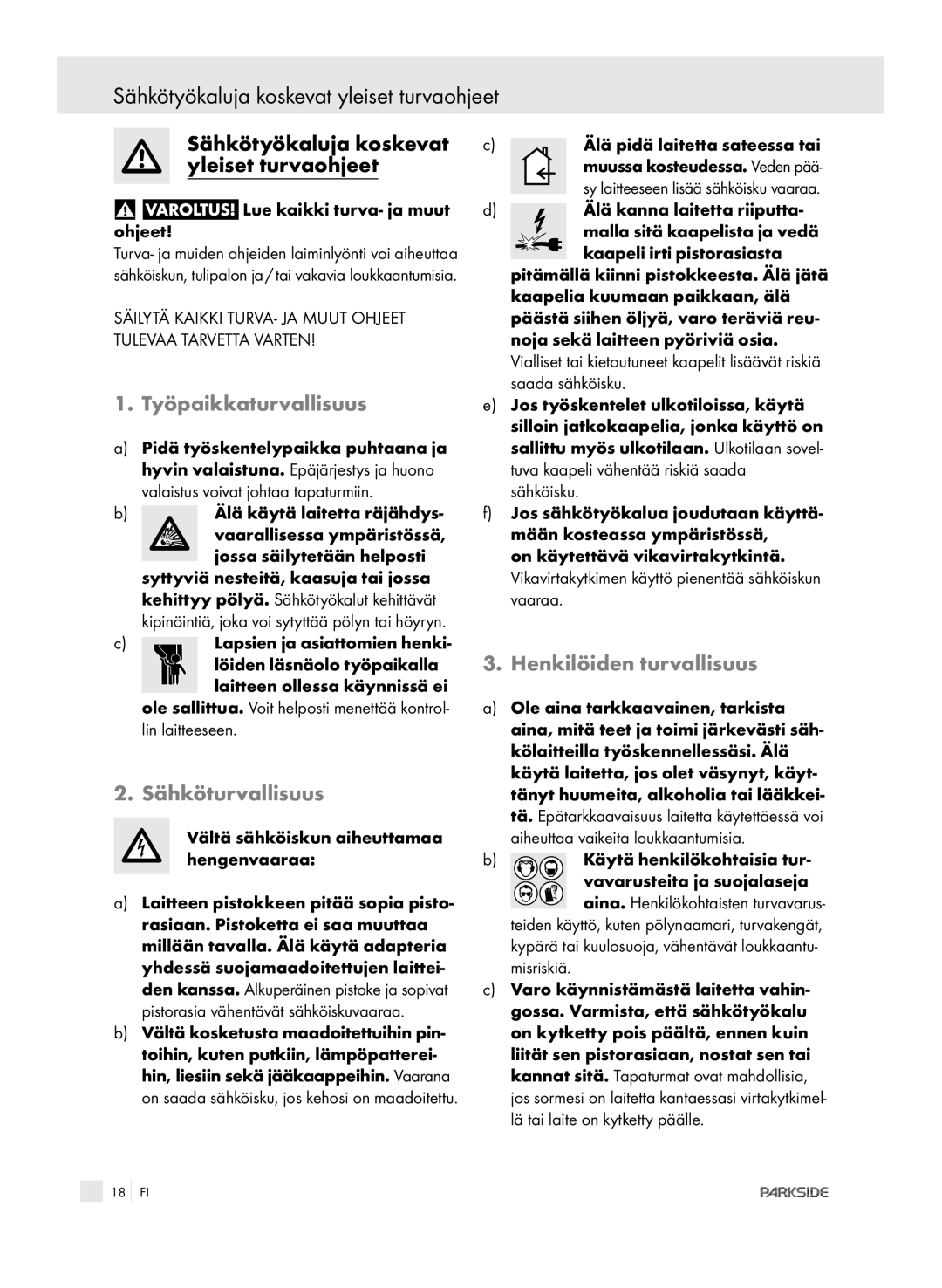 Kompernass PEBH 1010 manual Sähkötyökaluja koskevat yleiset turvaohjeet, Työpaikkaturvallisuus, Sähköturvallisuus 