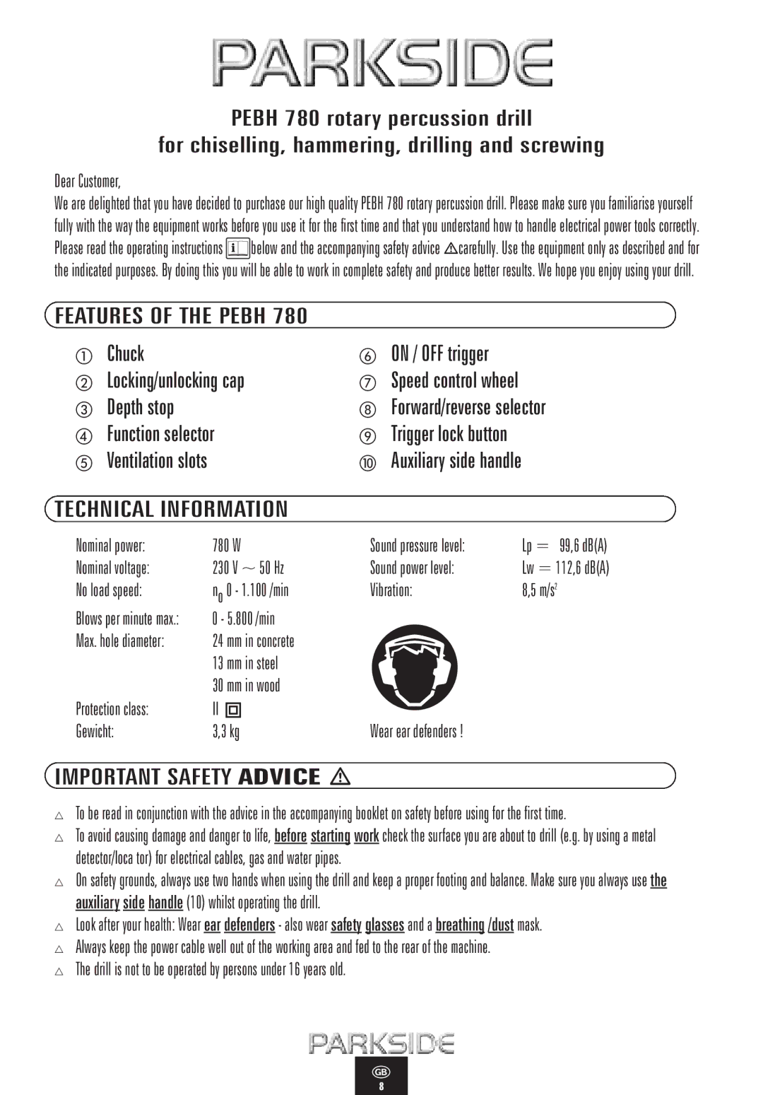 Kompernass PEBH 780 manual Features of the Pebh, Technical Information, Important Safety Advice 