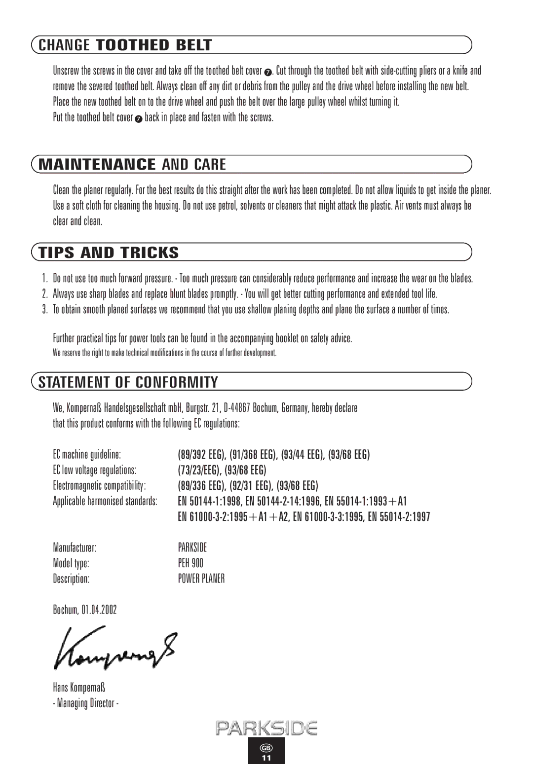 Kompernass PEH 900 manual Change Toothed Belt, Maintenance and Care, Tips and Tricks, Statement of Conformity 