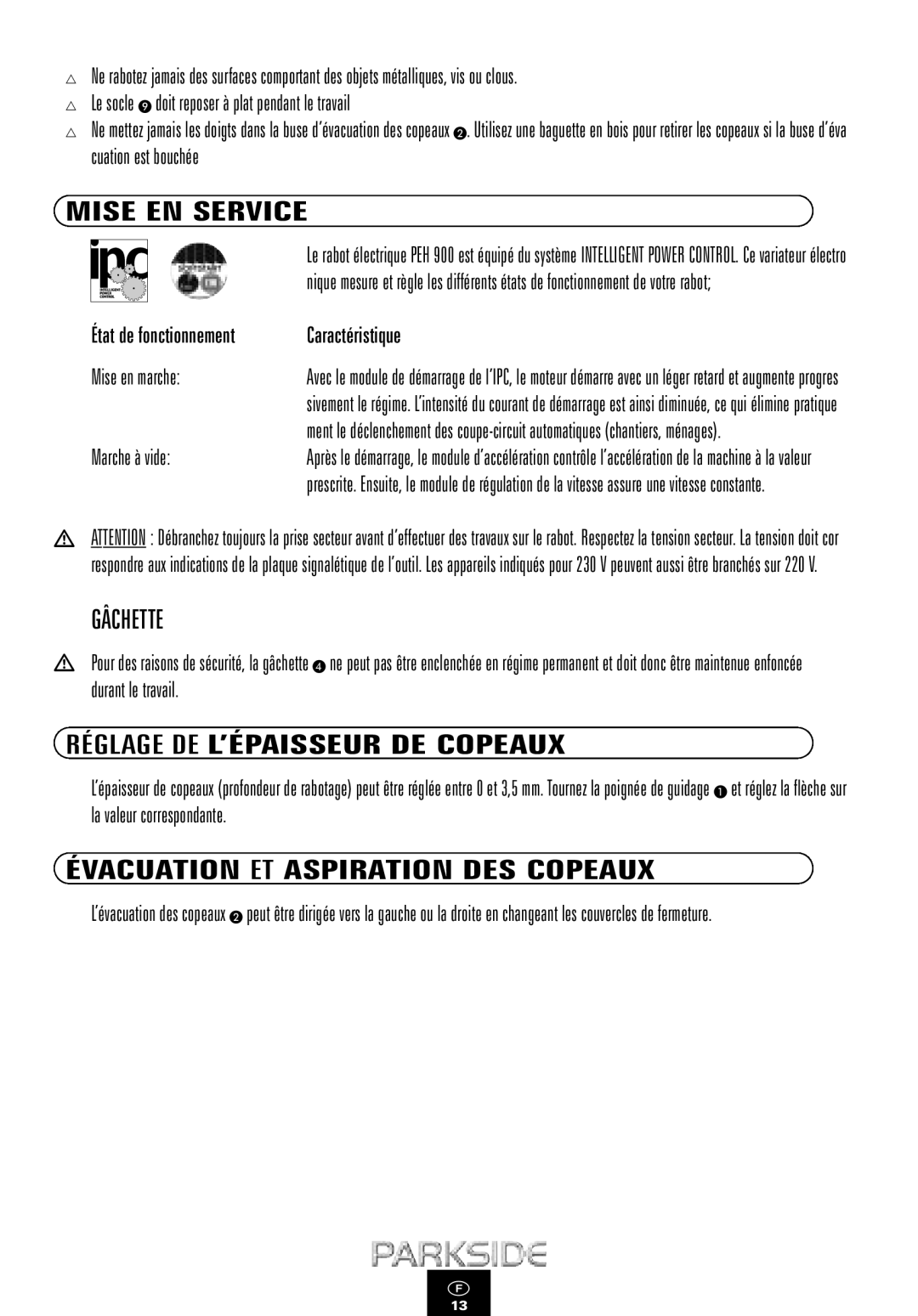 Kompernass PEH 900 manual Mise EN Service, Gâchette, Réglage DE L’ÉPAISSEUR DE Copeaux 