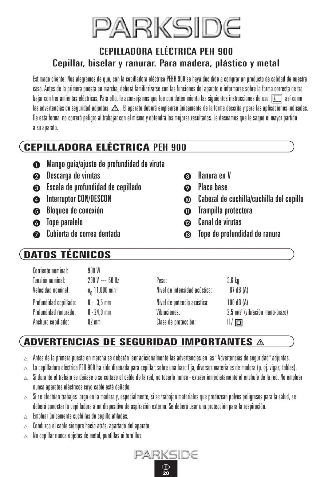 Kompernass PEH 900 manual Cepilladora Eléctrica PEH, Datos Técnicos, Advertencias DE Seguridad Importantes 