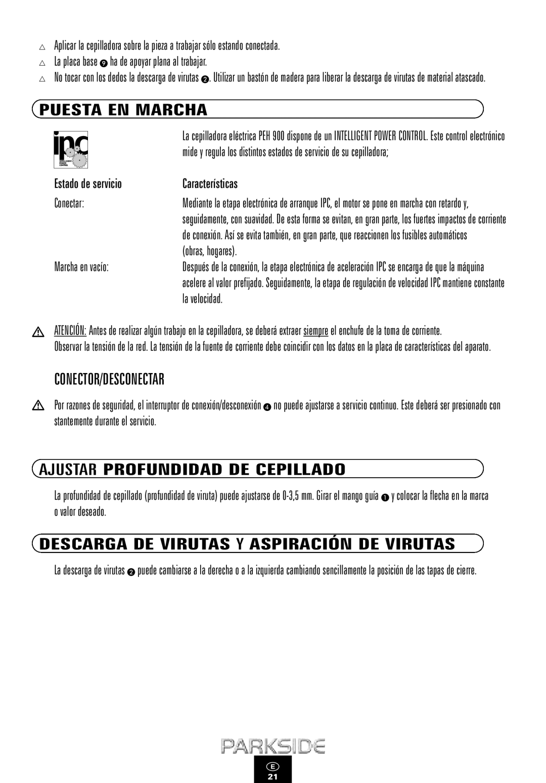 Kompernass PEH 900 manual Puesta EN Marcha, Conector/Desconectar, Ajustar Profundidad DE Cepillado 