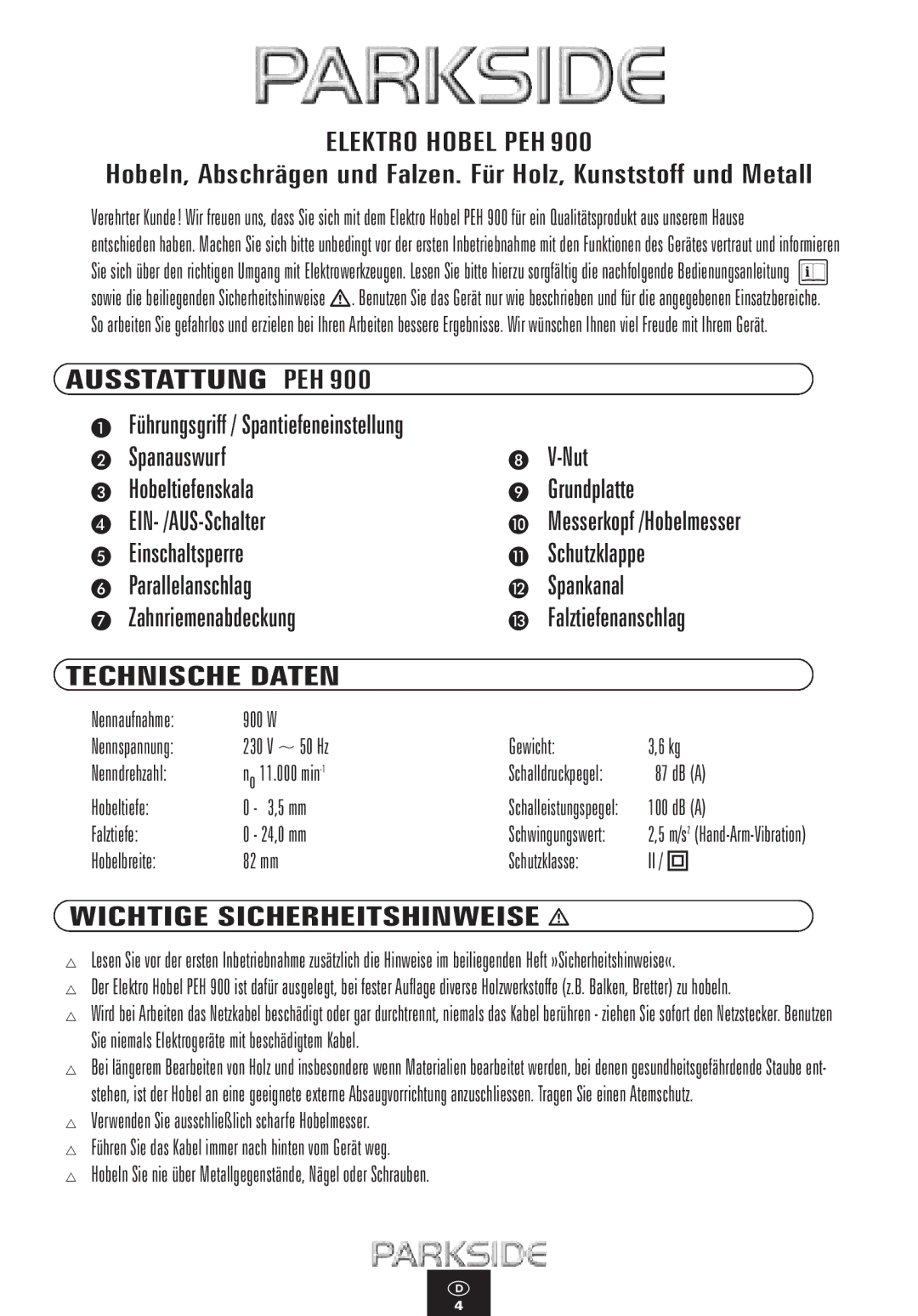 Kompernass PEH 900 manual Elektro Hobel PEH, Ausstattung PEH, Technische Daten, Wichtige Sicherheitshinweise 